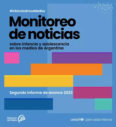 Monitoreo de noticias sobre infancia y adolescencia en medios de Argentina - Segundo Informe 2023 