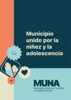 MUNA - Municipio unido por la niñez y la adolescencia 