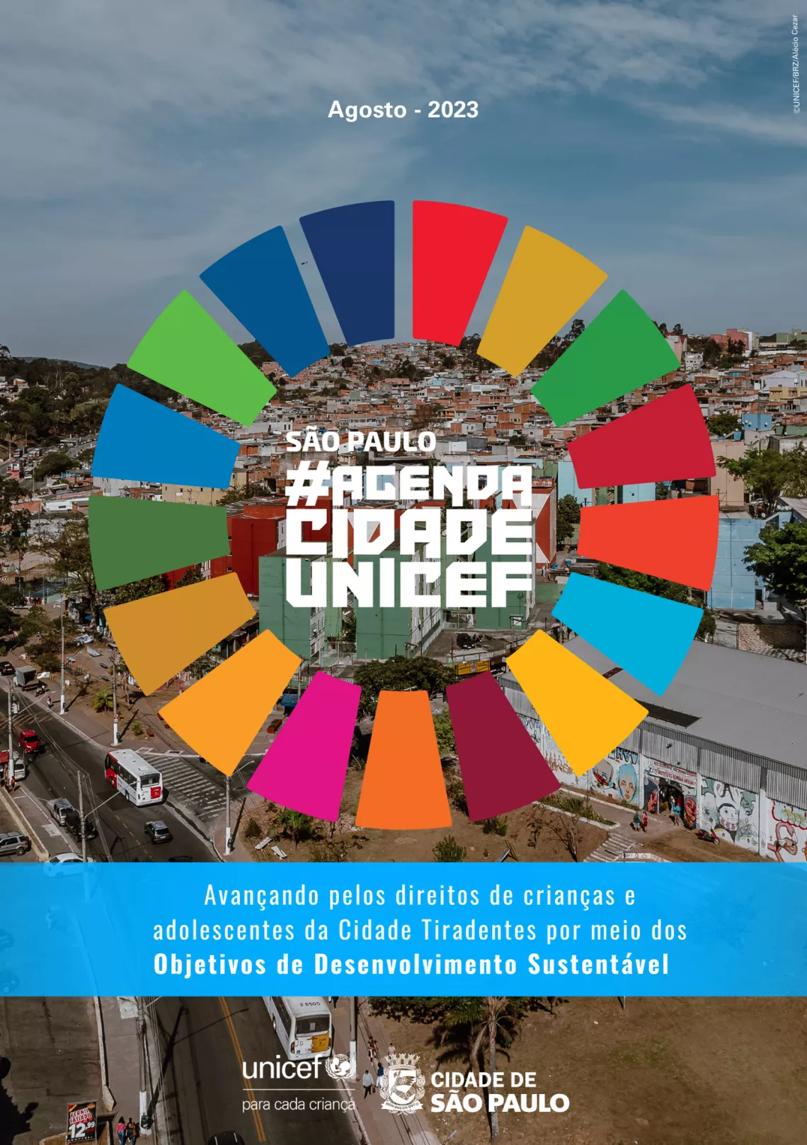 Capa do relatório do primeiro ano da #AgendaCidadeUNICEF em São Paulo