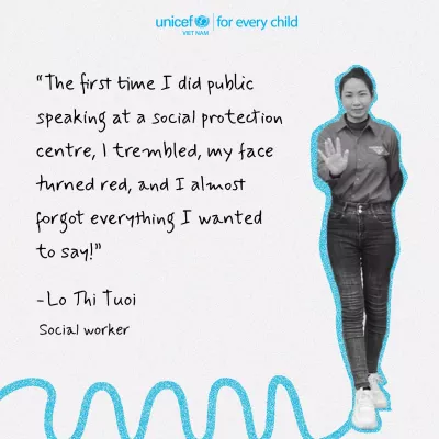 Photo of Ms Lo Thi Tuoi and the quote: "The first time I did public speaking at a social protection centre, I trembled, my face turned red, and I almost forgot everything I wanted to say!"