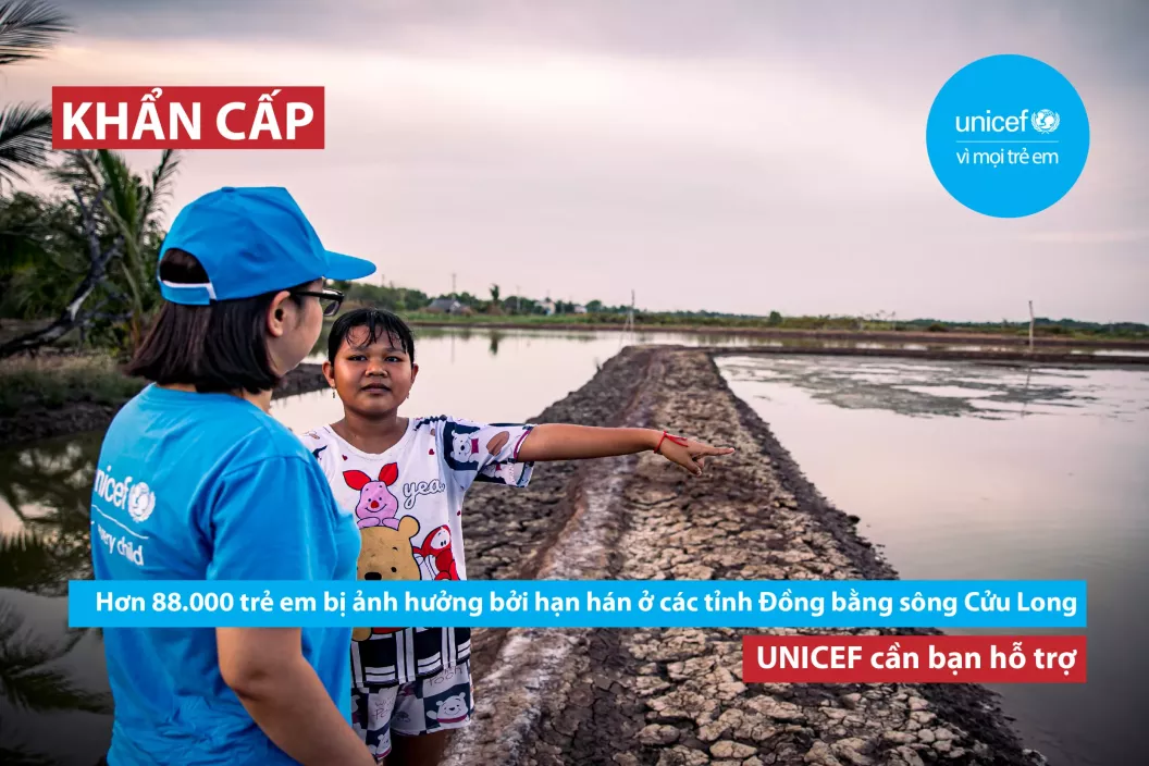 Hơn 88.000 trẻ em bị ảnh hưởng bởi hạn hán ở các tỉnh Đồng bằng sông Cửu Long. 