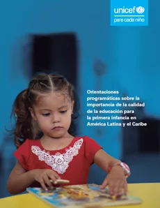 Portada Orientaciones programáticas sobre la importancia de la calidad en la educación para la Primera Infancia en América Latina y el Caribe